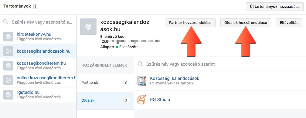 Miután megvolt az ellenőrzés, kiválaszthatjuk melyik Facebook oldalunknál fogjuk használni a weboltalt, és azt is, milyen partnerekkel osztjuk meg.