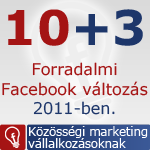 10+3 Facebook újdonság 2011-ben