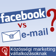 Facebook marketing vagy e-mail marketing?