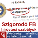 Szigorították a Facebook hirdetések szabályait