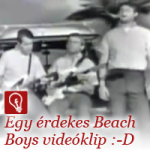 Egy Beach Boys videóklip, amin nevetni fogsz. Vagy sírni. :-)