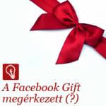 Mi is tudunk ajándékot küldeni a Facebookon keresztül (hamarosan)