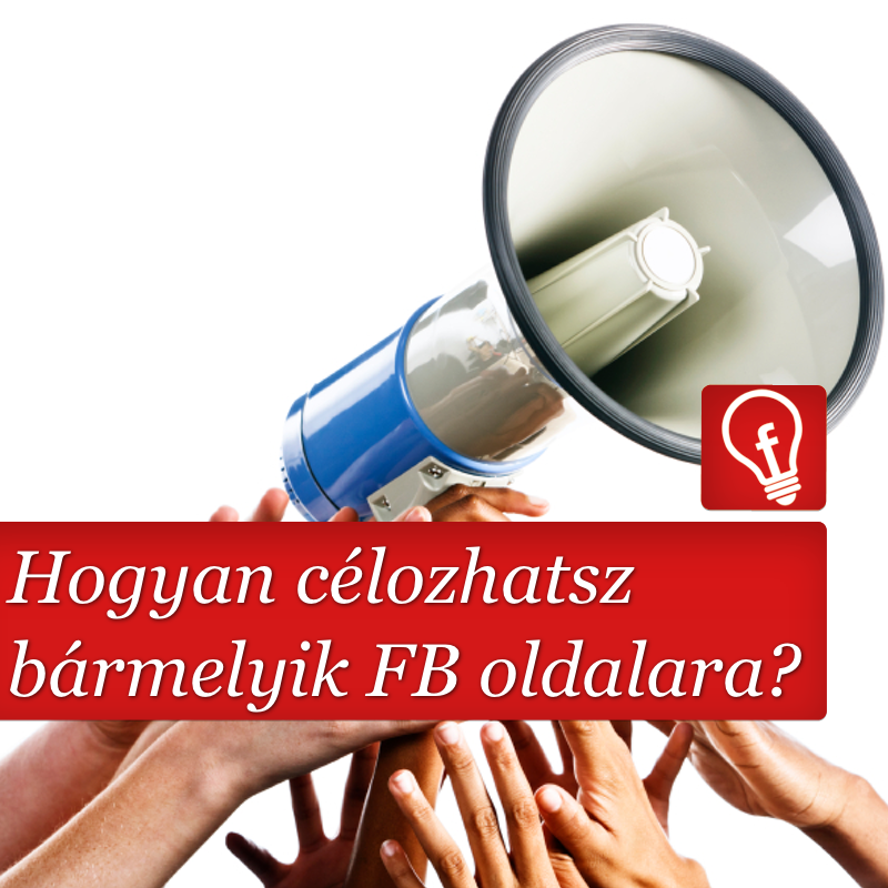 Hogyan érd el a konkurenseid Facebook rajongóit?