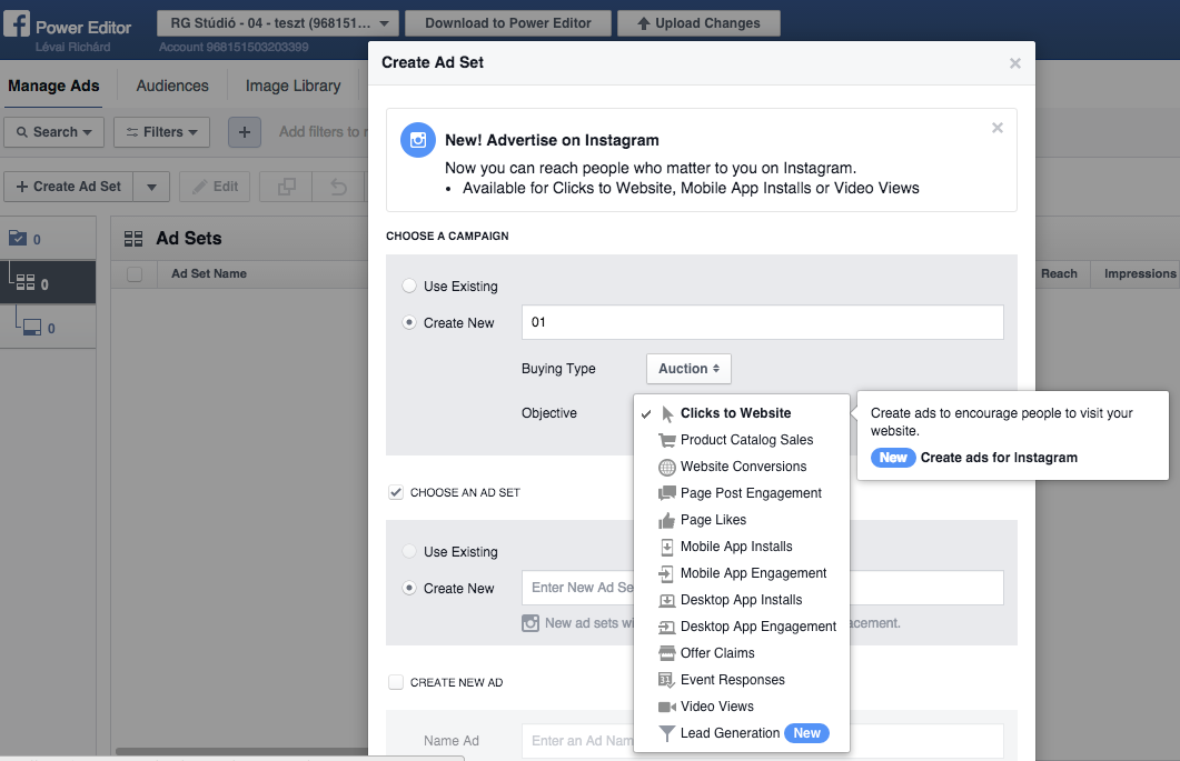 A Power Editorban jelzi a Facebook, hogy melyik hirdetés típusoknál tudunk Instagram hirdetést választani