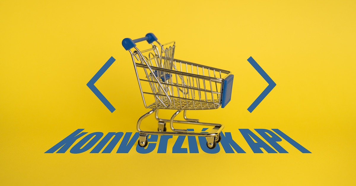 Facebook Konverziók API Átjáró: egyszerű(bb) megoldás a Facebook remarketinged jövőjének biztosítására