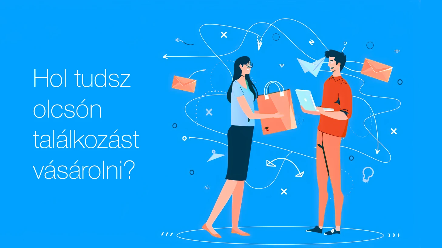 Hol tudsz olcsón találkozást vásárolni?