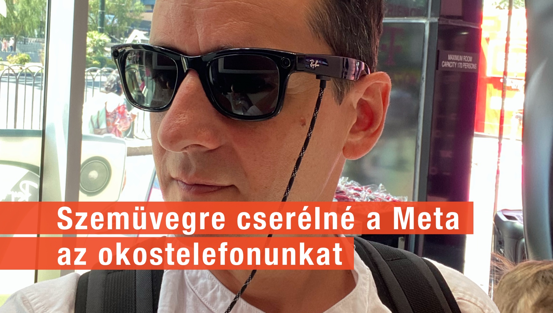 Szemüvegre cserélné a Meta az okostelefonunkat