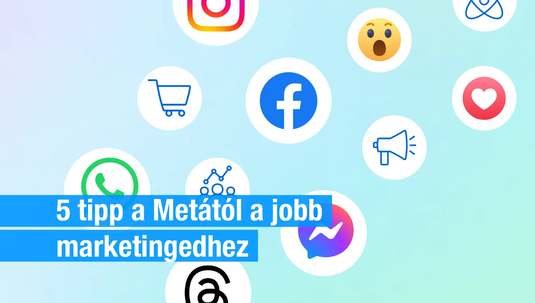 5 tipp a Metától a jobb marketingedhez